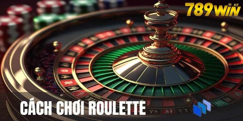 Cách đặt cược Roulette như thế nào?